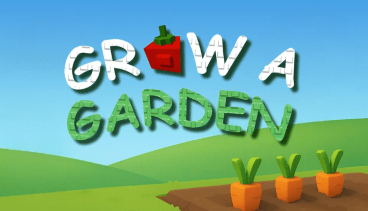 Grow a Garden